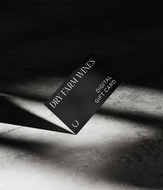 Dry Farm Wines Digital Gift Card